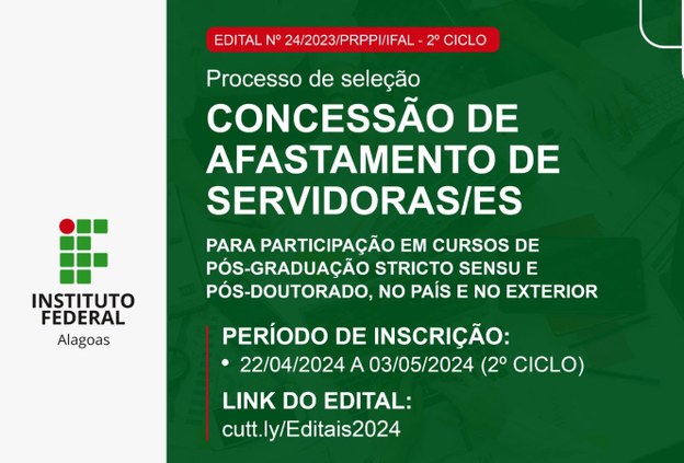 Ifal lança segundo ciclo da concessão de afastamento para pós-graduação de servidores