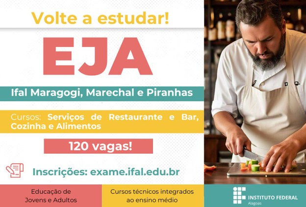 Ifal oferta 120 vagas de cursos EJA nos campi Maragogi, Marechal Deodoro e Piranhas