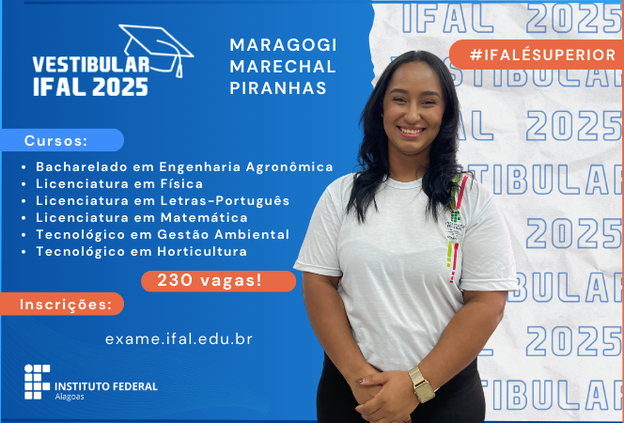 Ifal prorroga inscrições para seleção de cursos de nível superior do Campus Piranhas