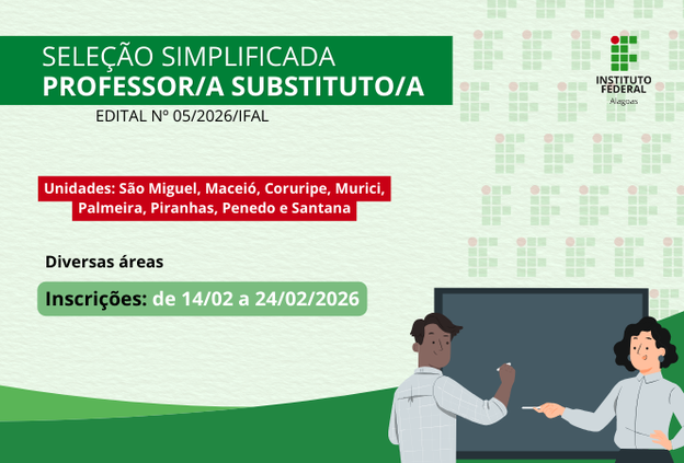 Ifal realiza processo seletivo simplificado para contratação de professor substituto