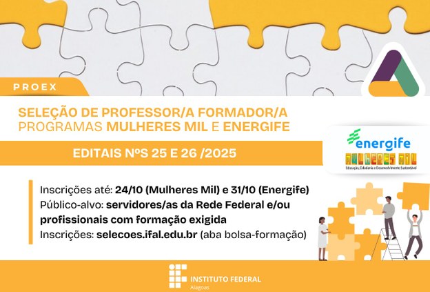 Ifal realiza seleção de professores para o Programa Energife e Mulheres Mil