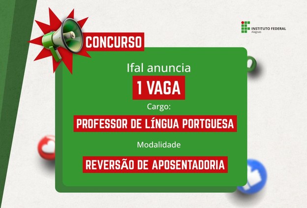 Ifal realiza seleção para docente por meio de reversão de aposentadoria