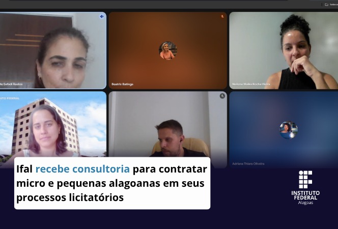 Ifal recebe consultoria do Sebrae/AL para ampliar contratos com pequenas empresas alagoanas