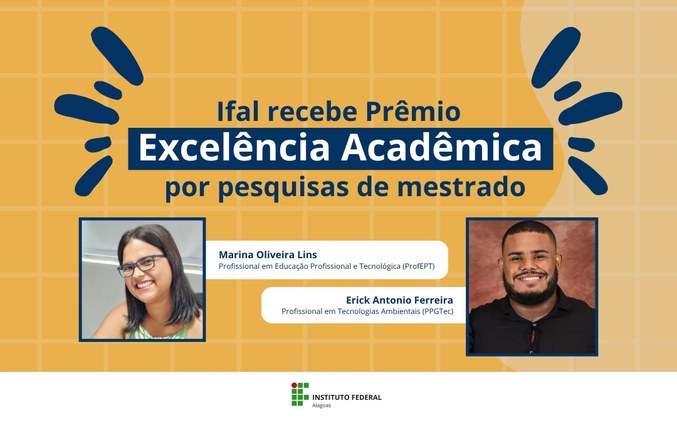Ifal recebe Prêmio de Excelência Acadêmica por pesquisas de mestrado