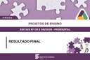 Editais de projetos de ensino - resultado final