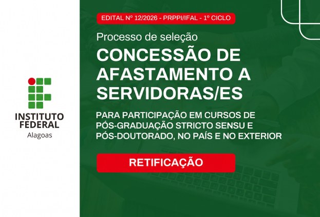 PRPPI retifica edital para concessão de afastamento a servidores