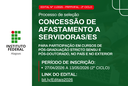 Edital de Concessão de Afastamento de Servidores inscreve até 13 de maio