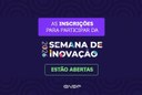 Semana de Inovação 2026 está com inscrições abertas