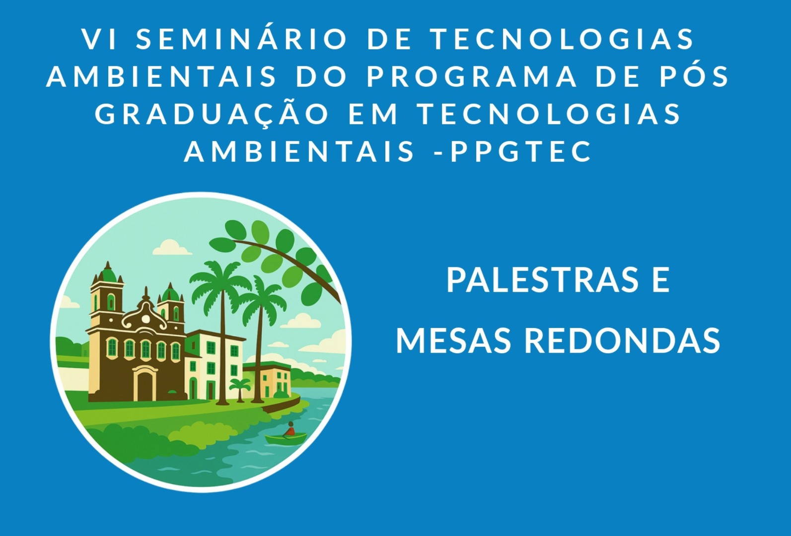 Evento será realizado no Campus Penedo