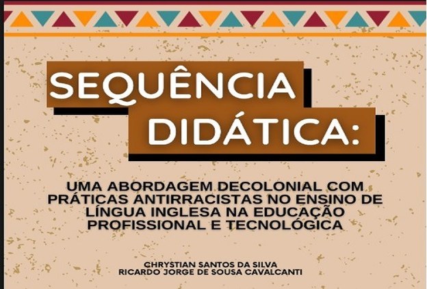 Produto educacional discute o ensino da língua inglesa  como promotor de uma abordagem crítica decolonial