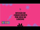 Na Base 2: Difusão do conhecimento e cidadania por meio do ludismo