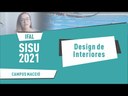 Sisu 2021 - Conheça o curso superior em Design de Interiores (Maceió)