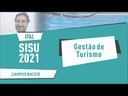 Sisu 2021 - Conheça o curso superior em Gestão de Turismo (Maceió)